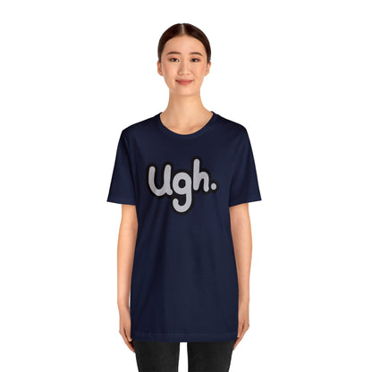 Ugh - Wicked Naughty Apparel