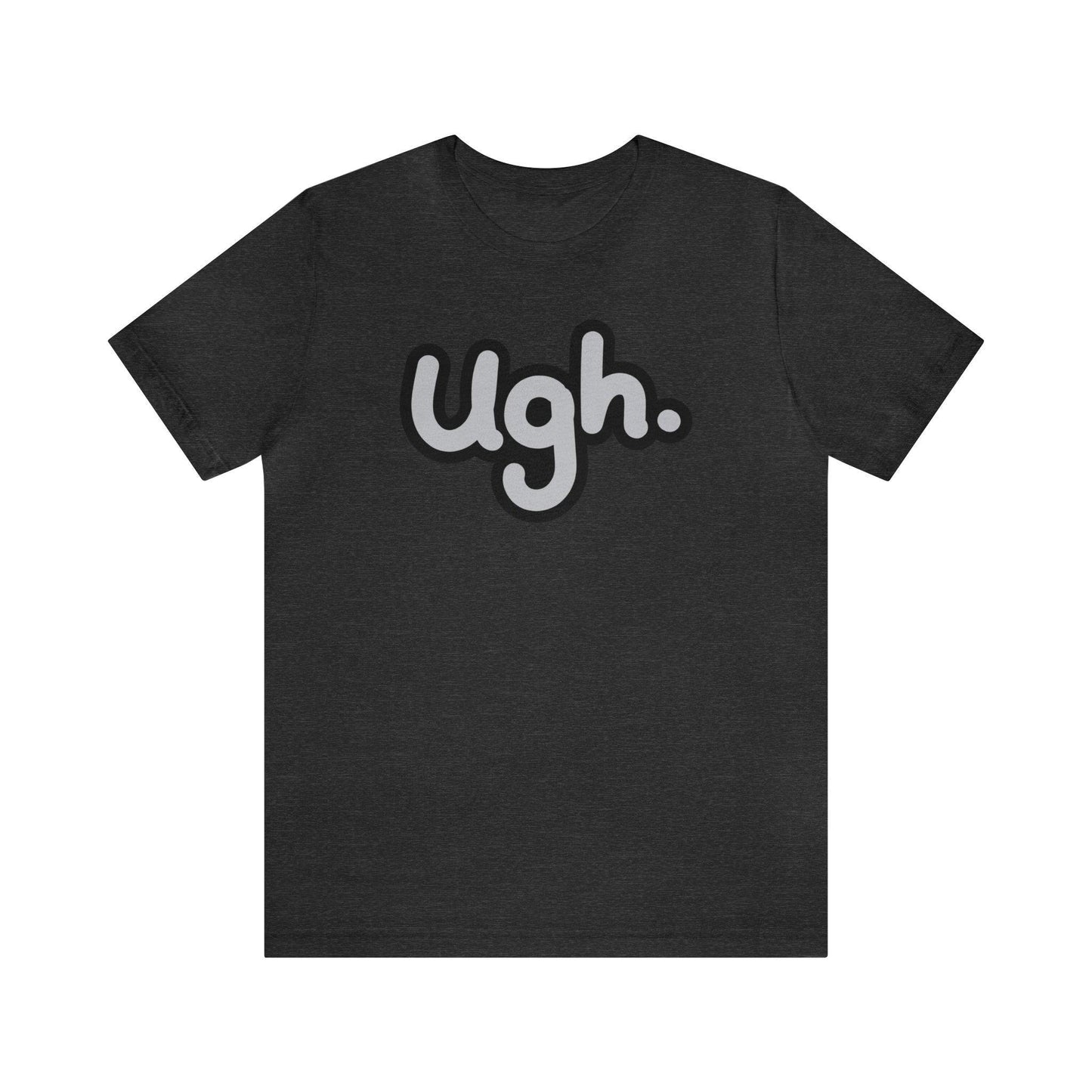 Ugh - Wicked Naughty Apparel