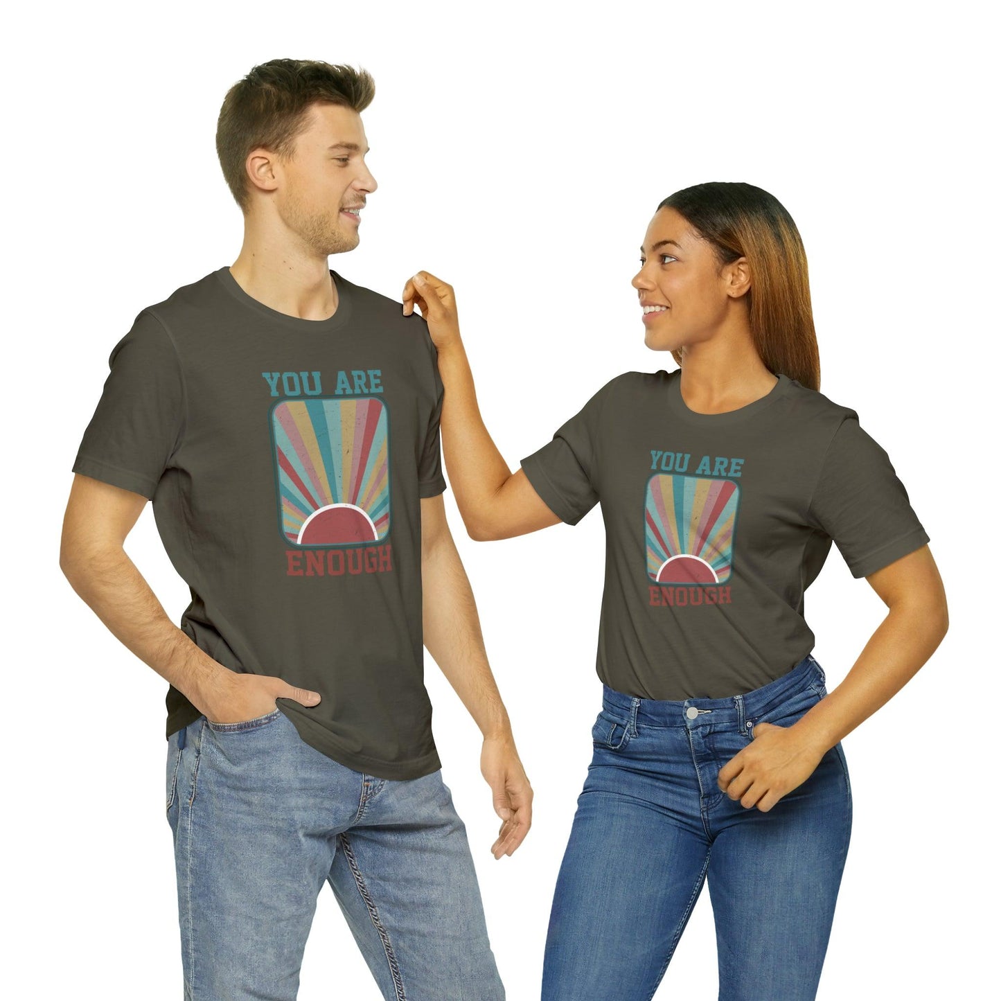 You Are Enough - Wicked Naughty Apparel