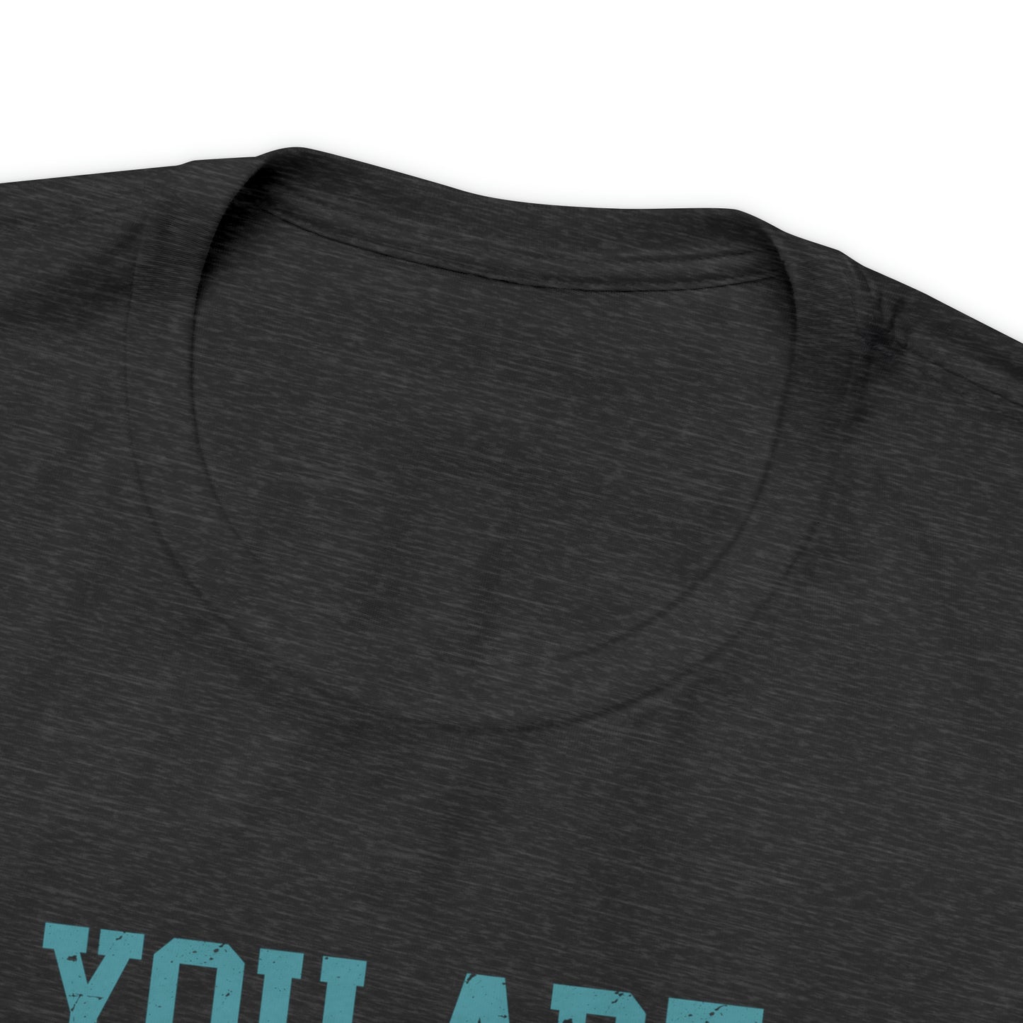 You Are Enough - Wicked Naughty Apparel