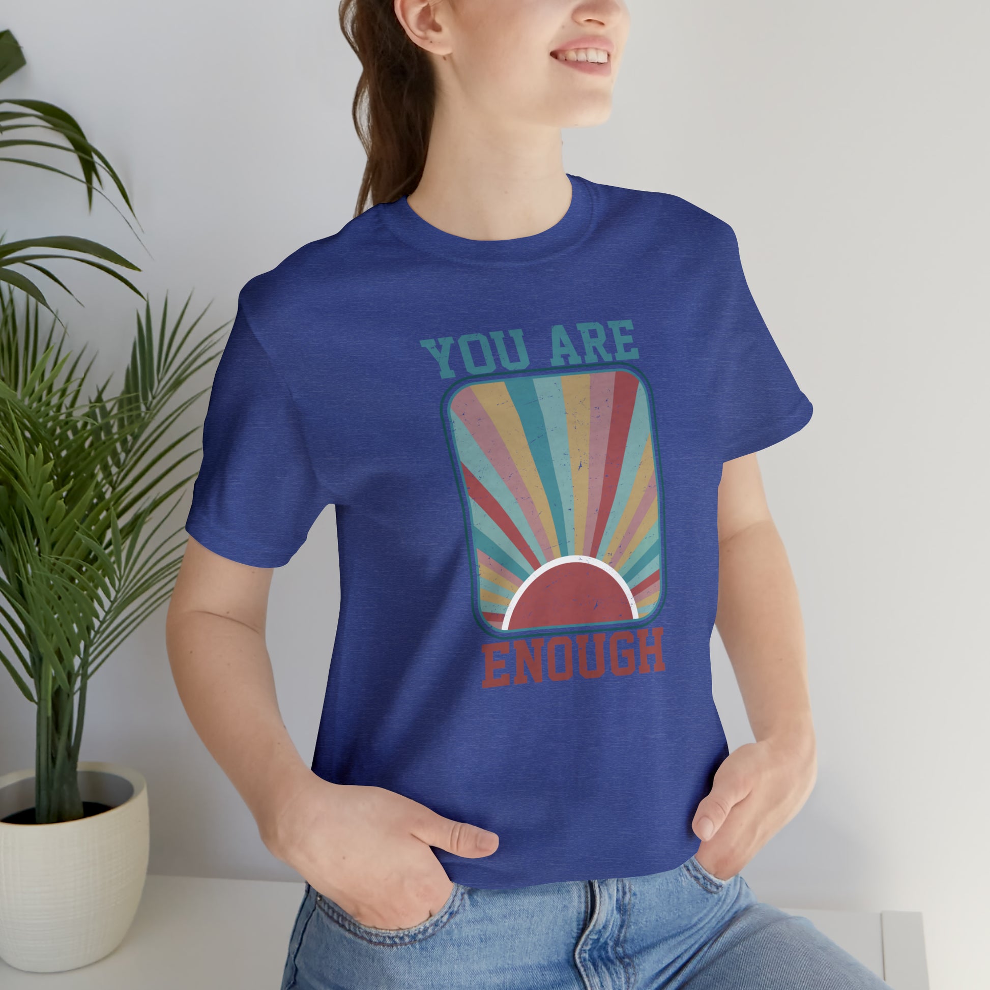 You Are Enough - Wicked Naughty Apparel