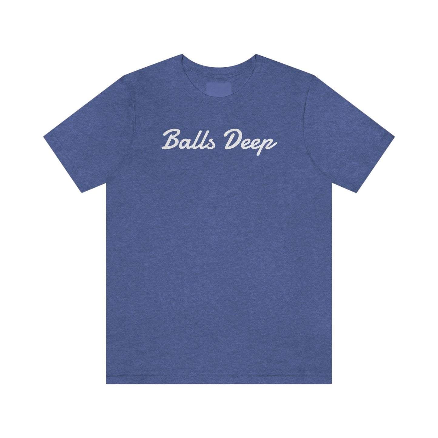 Balls Deep - Wicked Naughty Apparel