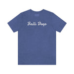 Balls Deep - Wicked Naughty Apparel