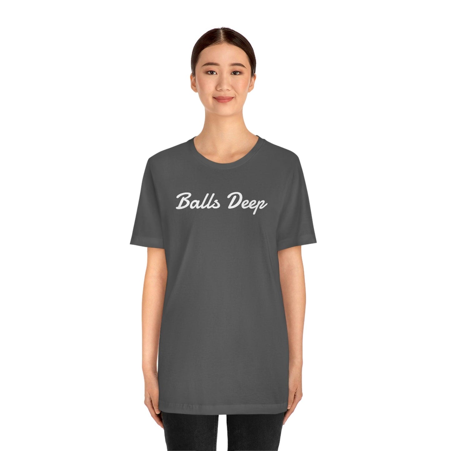 Balls Deep - Wicked Naughty Apparel