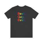 Best Gay Ever - Wicked Naughty Apparel