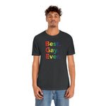 Best Gay Ever - Wicked Naughty Apparel