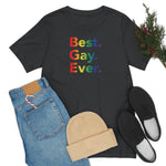 Best Gay Ever - Wicked Naughty Apparel