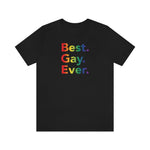 Best Gay Ever - Wicked Naughty Apparel