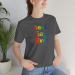 Best Gay Ever - Wicked Naughty Apparel
