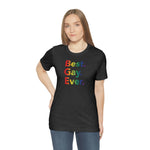 Best Gay Ever - Wicked Naughty Apparel