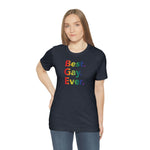 Best Gay Ever - Wicked Naughty Apparel