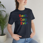Best Gay Ever - Wicked Naughty Apparel