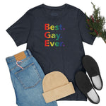 Best Gay Ever - Wicked Naughty Apparel