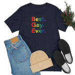 Best Gay Ever - Wicked Naughty Apparel