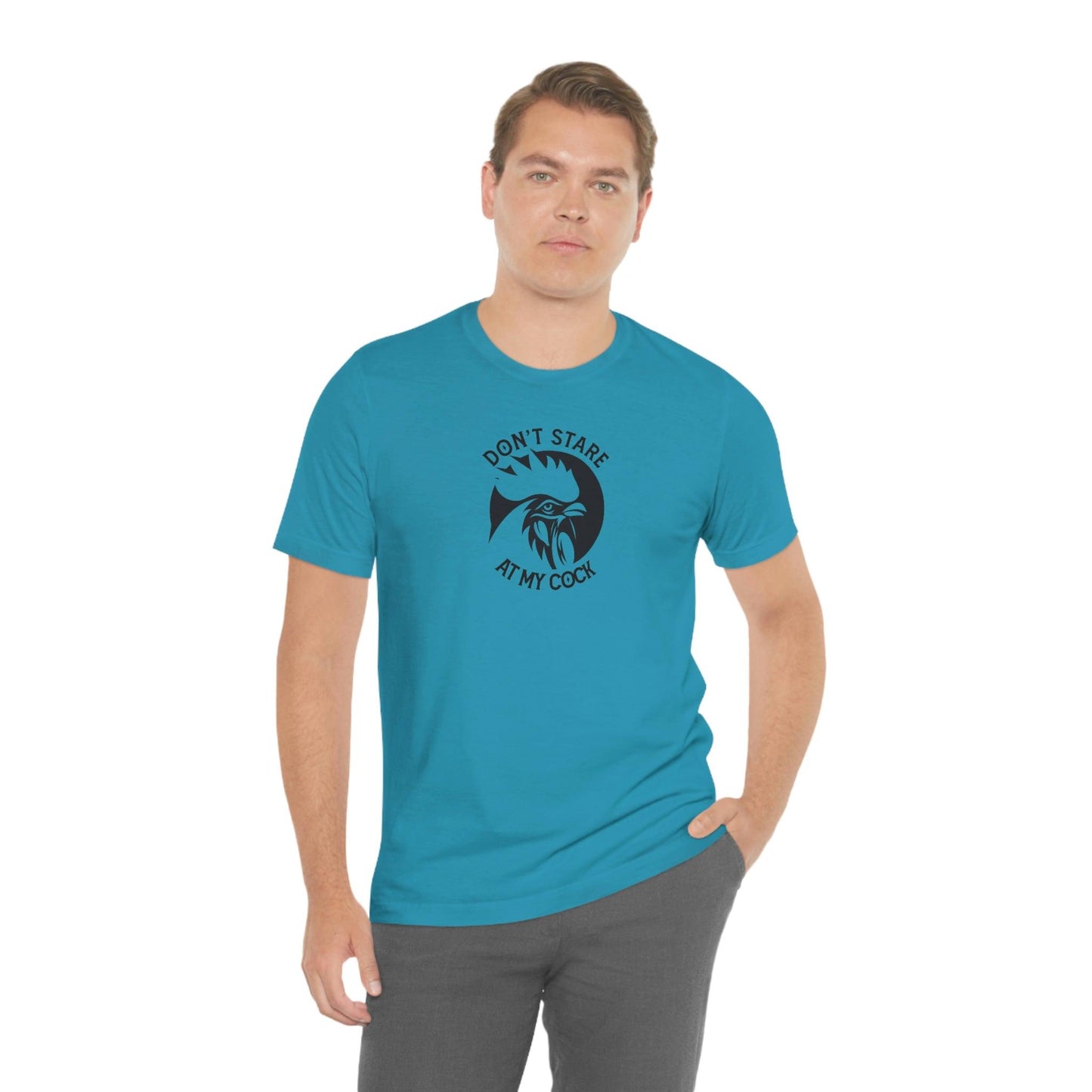 Don't Stare at My Cock - Wicked Naughty Apparel
