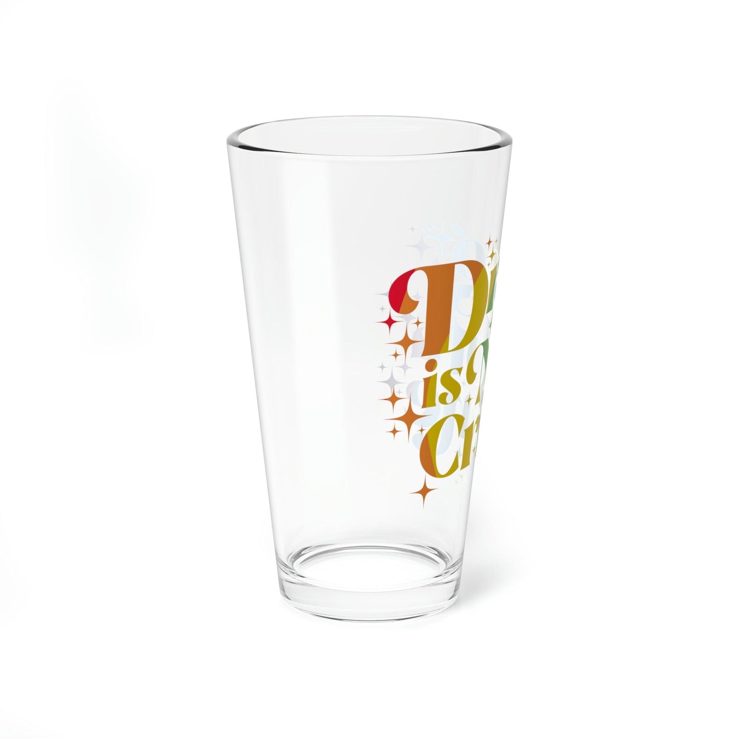 Drag is Not a Crime Glass, 16oz - Wicked Naughty Apparel