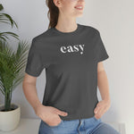 Easy - Wicked Naughty Apparel