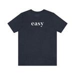 Easy - Wicked Naughty Apparel