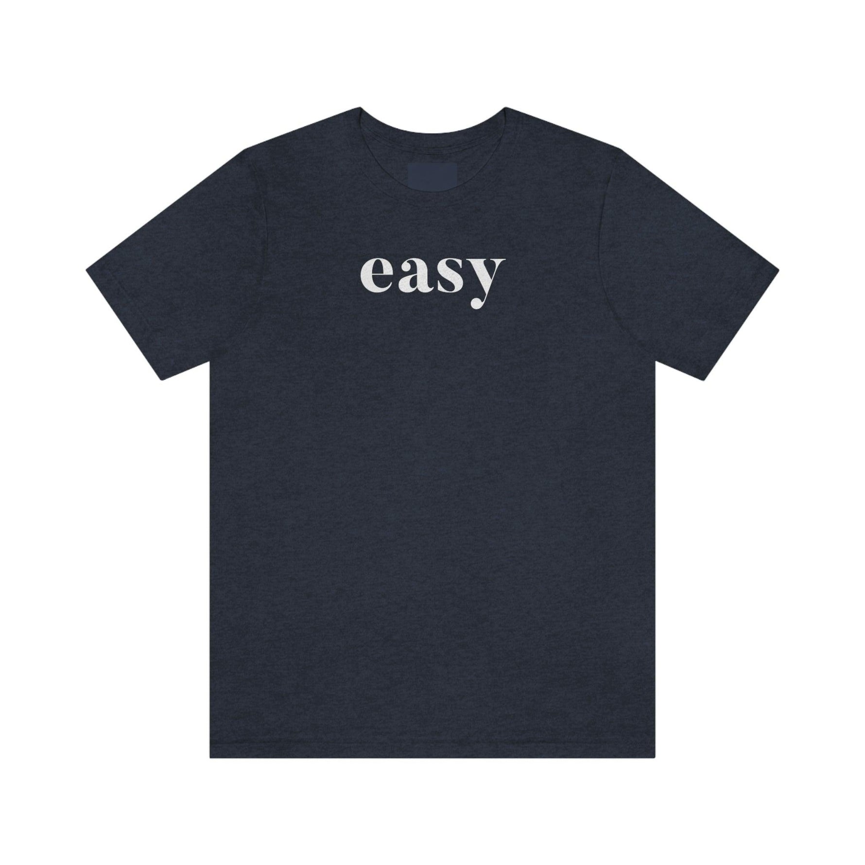 Easy - Wicked Naughty Apparel
