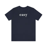 Easy - Wicked Naughty Apparel