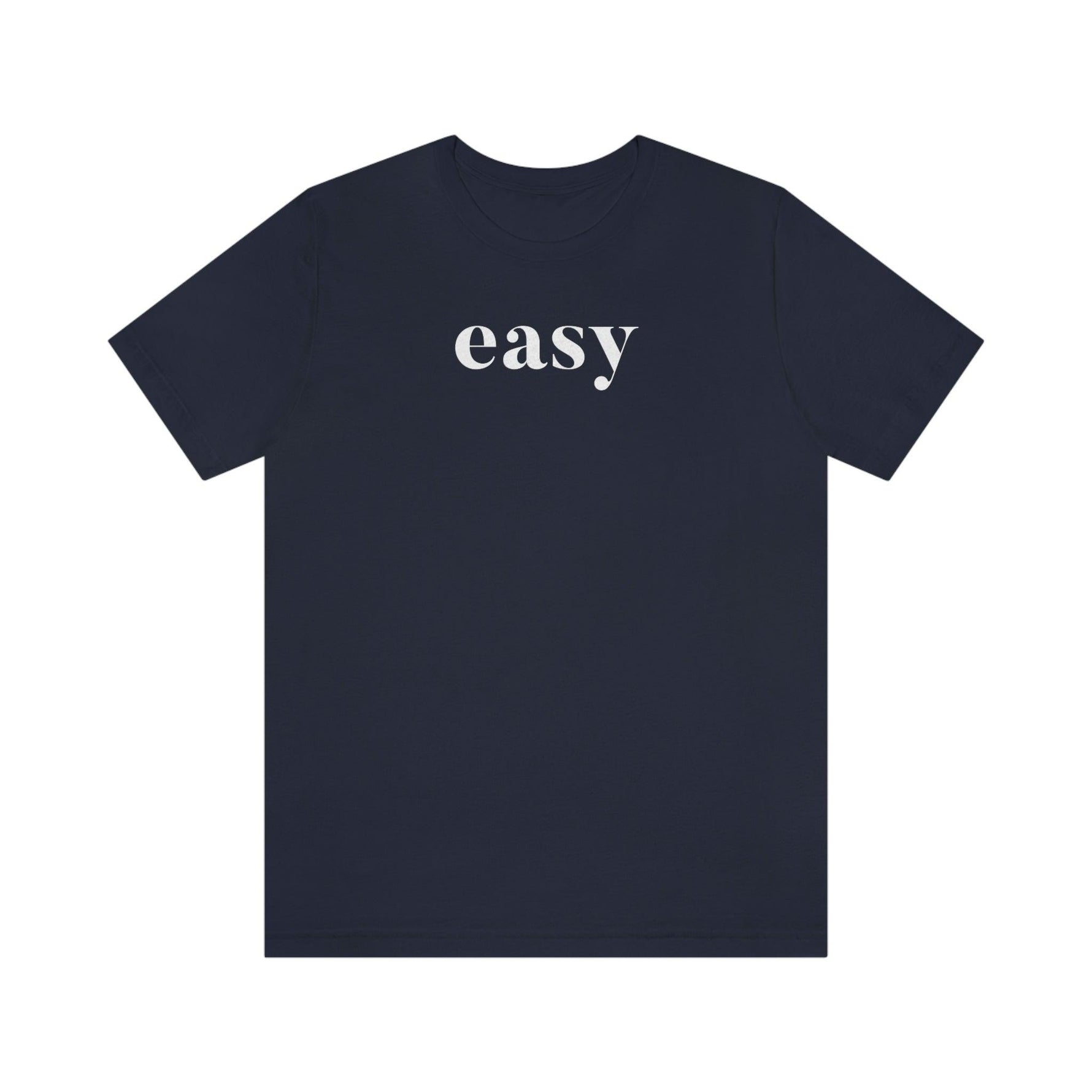 Easy - Wicked Naughty Apparel