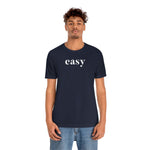 Easy - Wicked Naughty Apparel