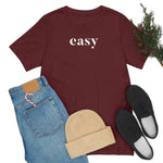 Easy - Wicked Naughty Apparel