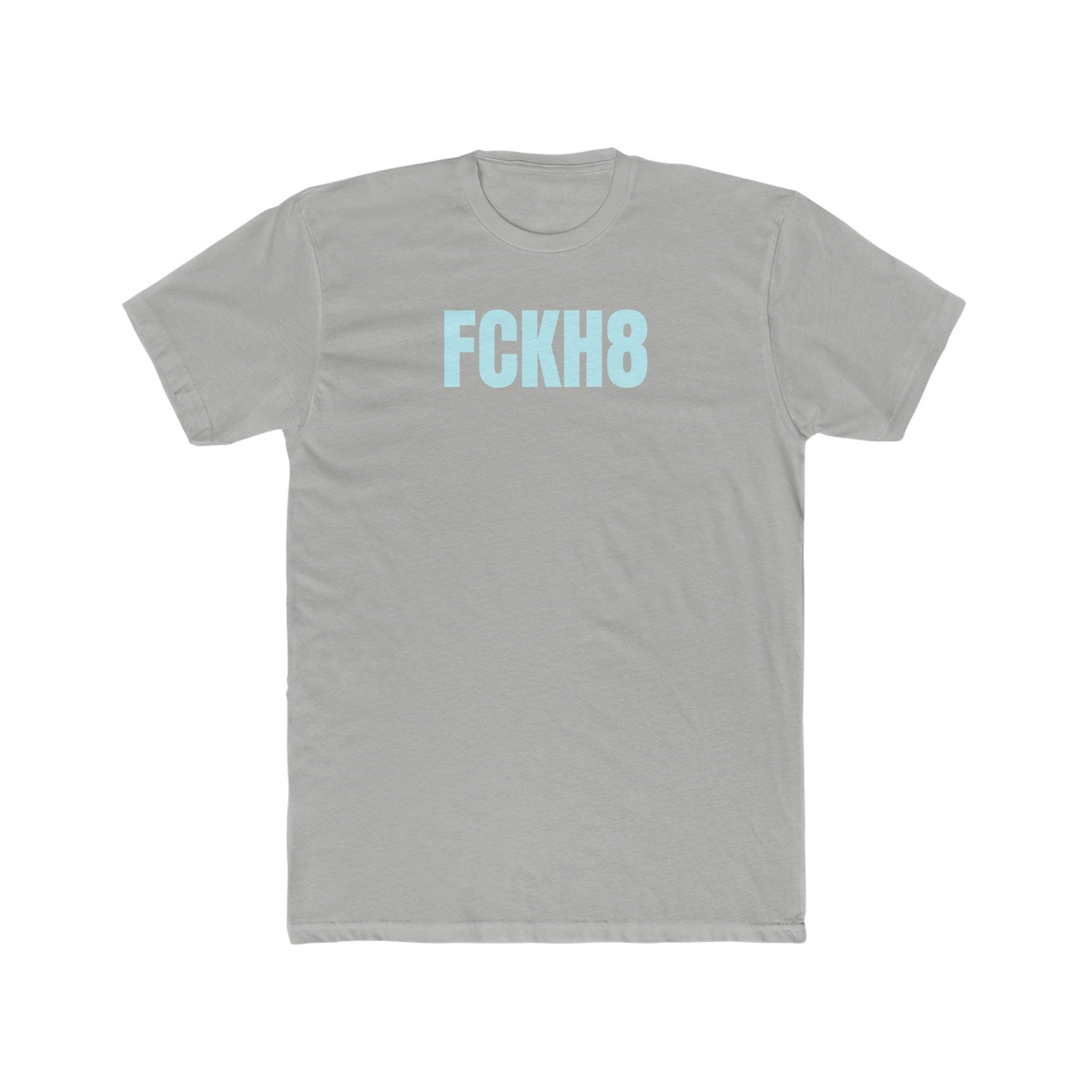 FCKH8 (Fuck Hate) Cotton Crew Tee - Wicked Naughty Apparel
