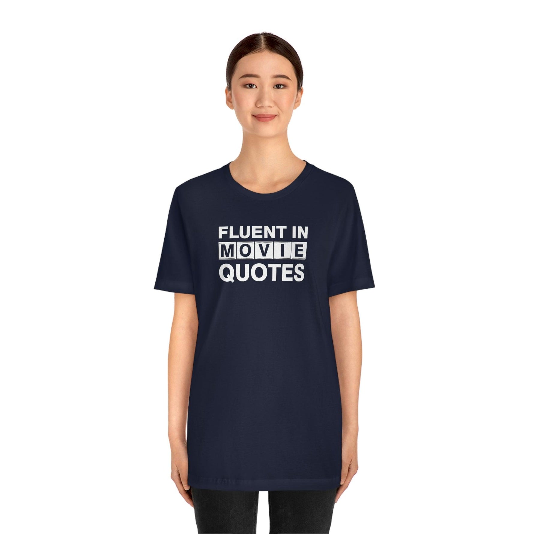 Fluent in Movie Quotes - Wicked Naughty Apparel