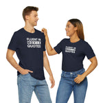 Fluent in Movie Quotes - Wicked Naughty Apparel