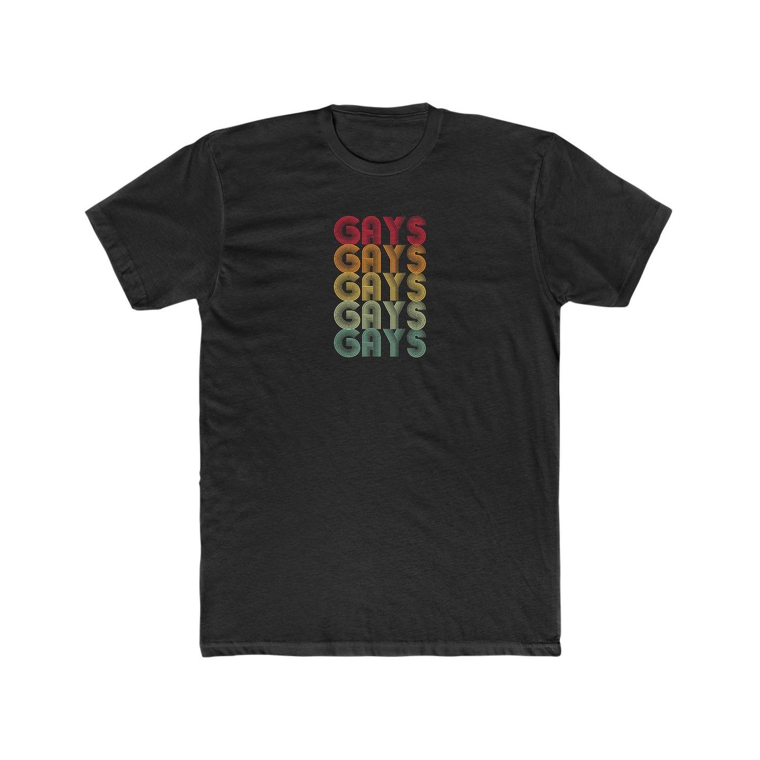 Gays, Gays, Gays - Wicked Naughty Apparel