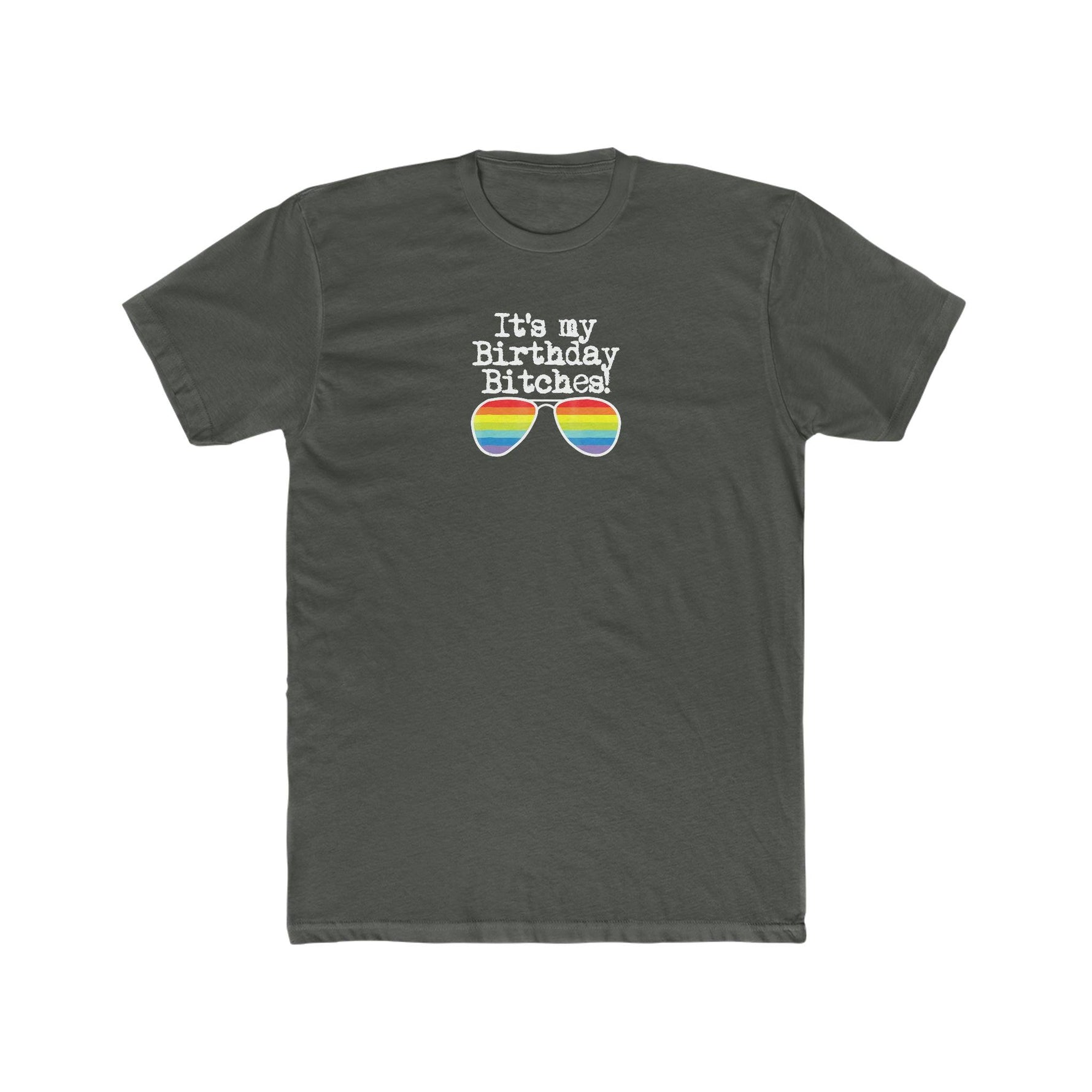 It's My Birthday Bitches! - Wicked Naughty Apparel