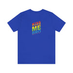 KIss Me Bro - Wicked Naughty Apparel