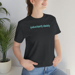 Reluctant Daddy - Wicked Naughty Apparel