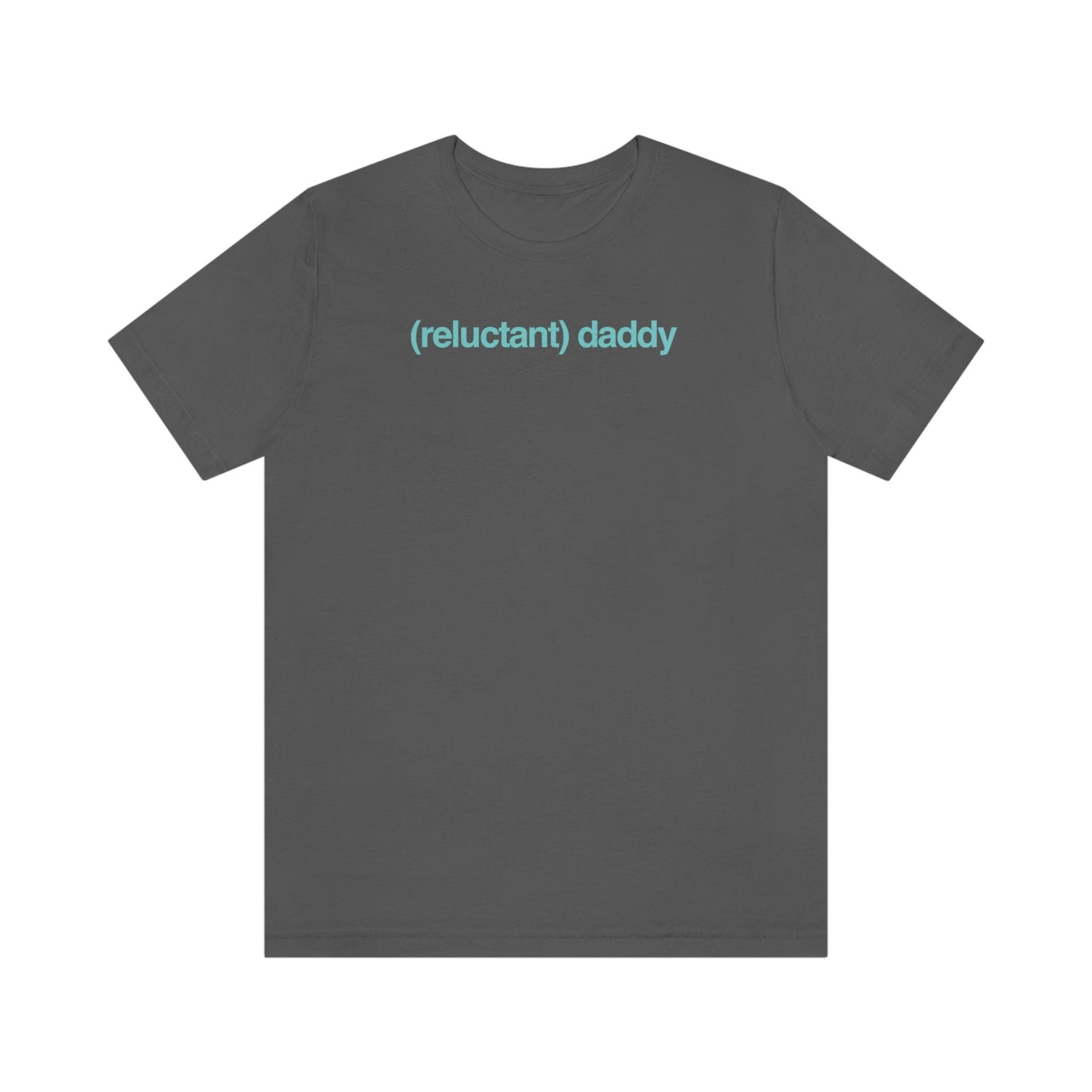 Reluctant Daddy - Wicked Naughty Apparel