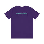 Reluctant Daddy - Wicked Naughty Apparel