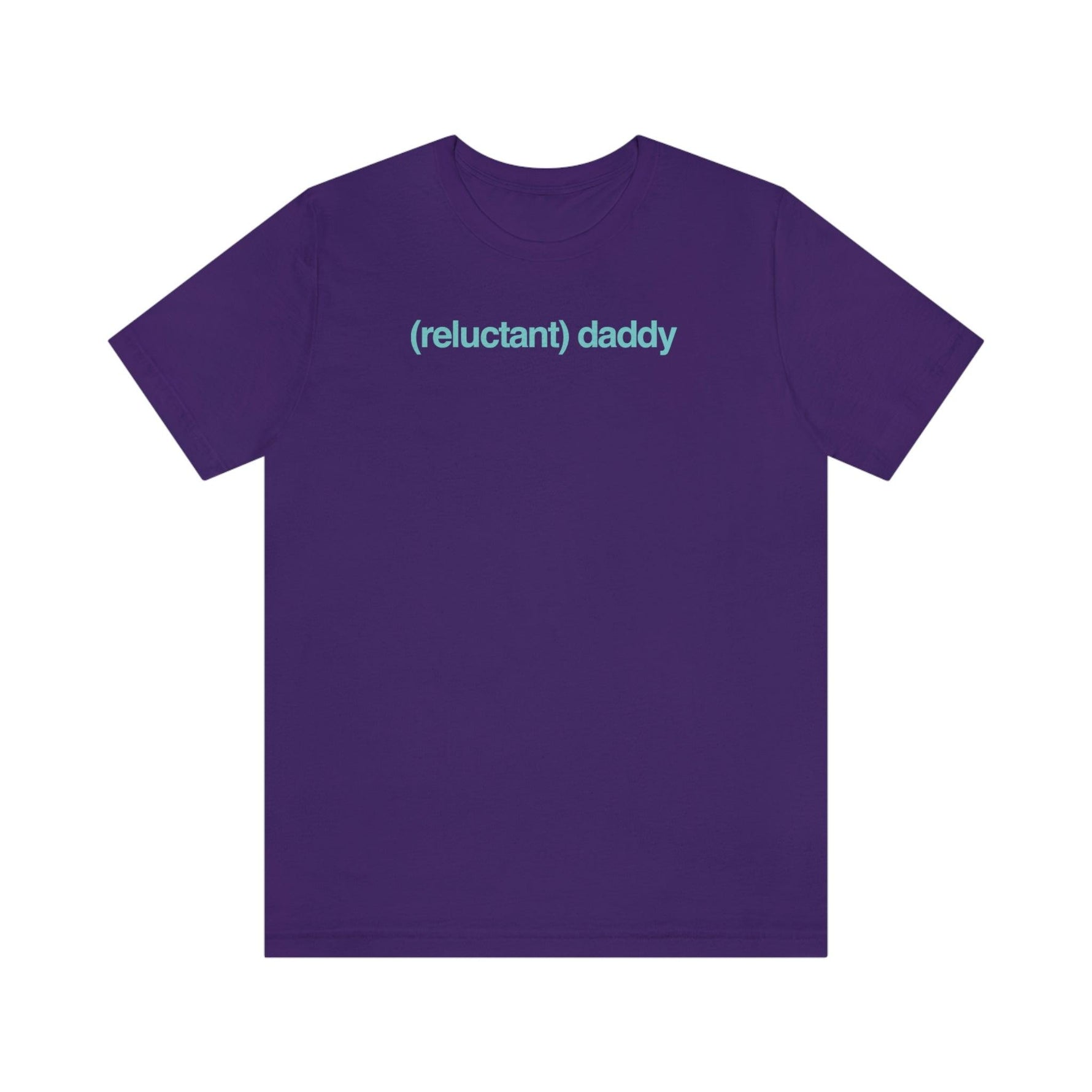 Reluctant Daddy - Wicked Naughty Apparel