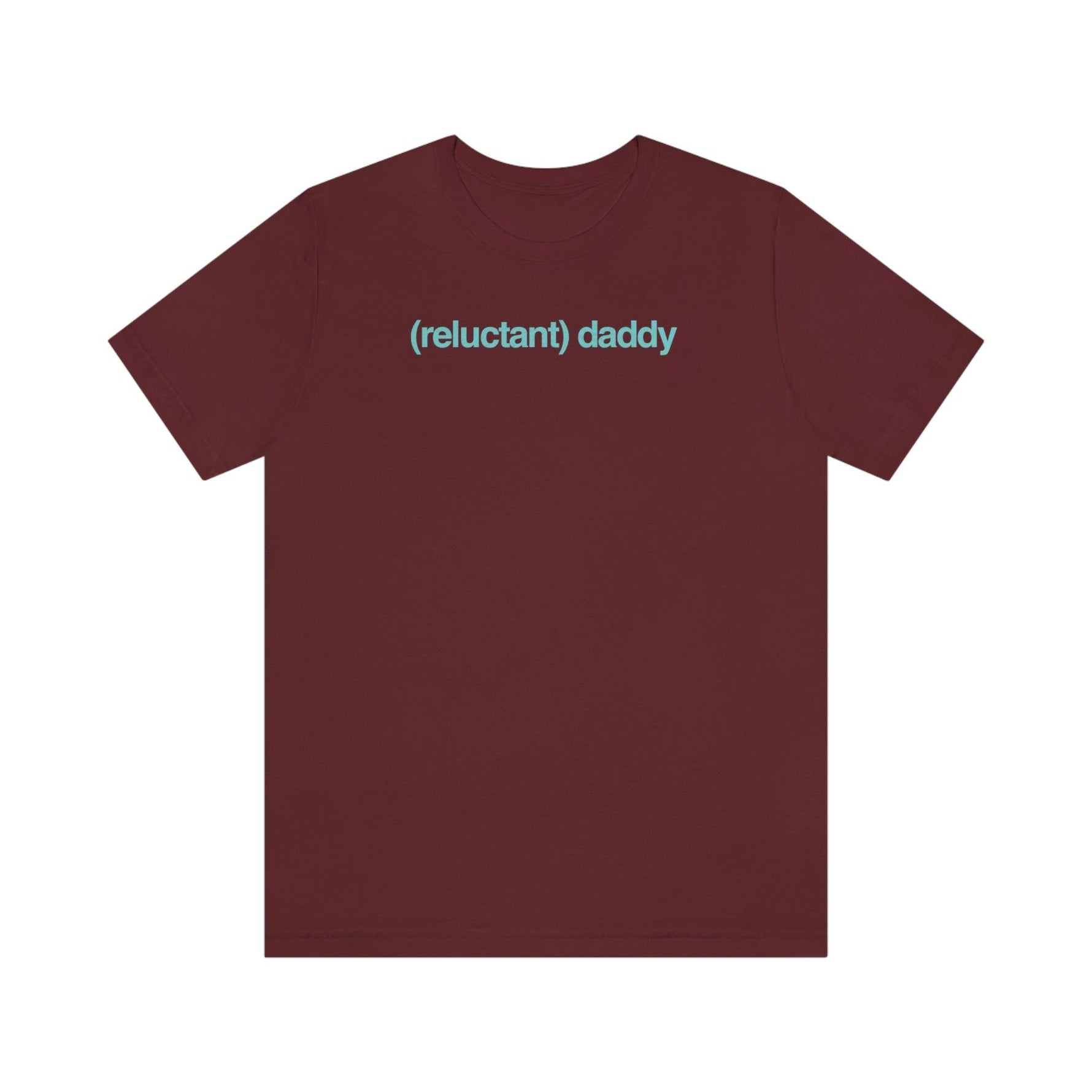 Reluctant Daddy - Wicked Naughty Apparel