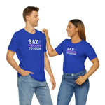 Say Perhaps To Drugs - Wicked Naughty Apparel