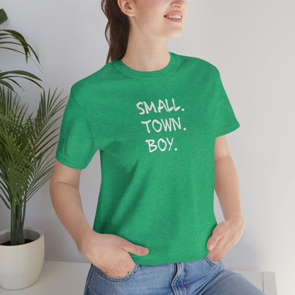 Small Town Boy - Wicked Naughty Apparel