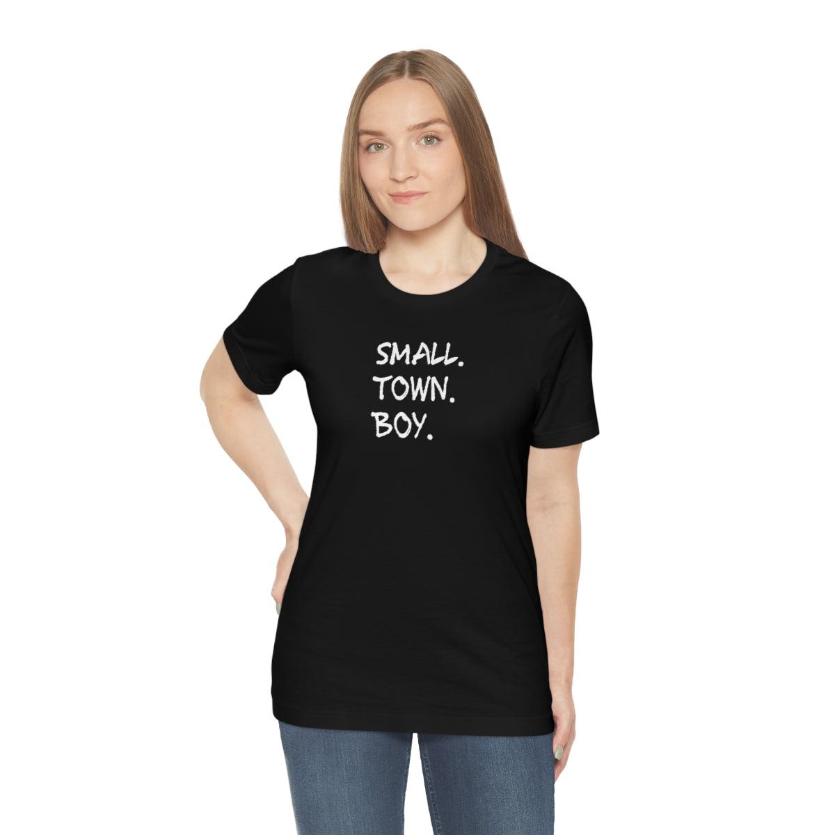 Small Town Boy - Wicked Naughty Apparel