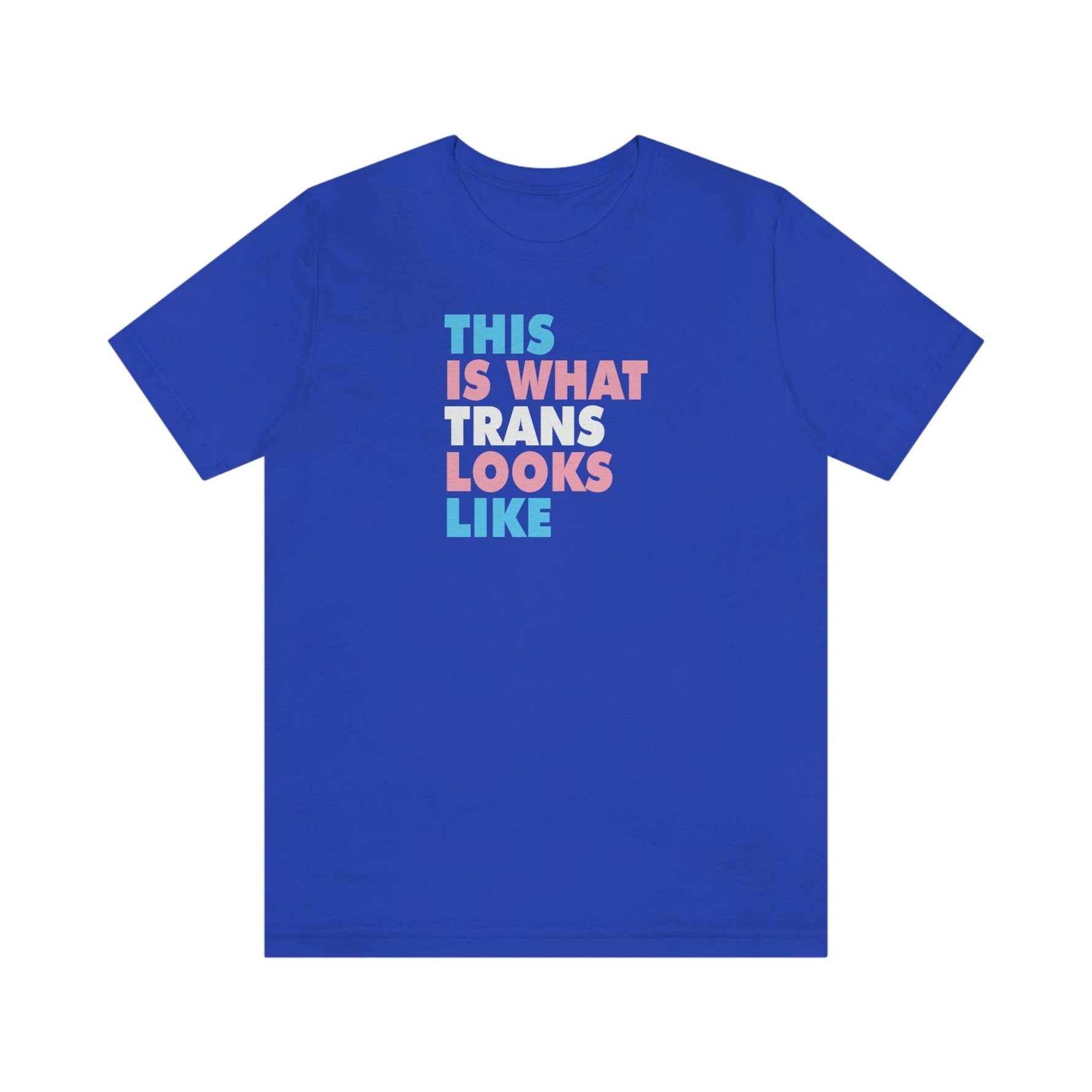 This is What Trans Looks Like - Wicked Naughty Apparel
