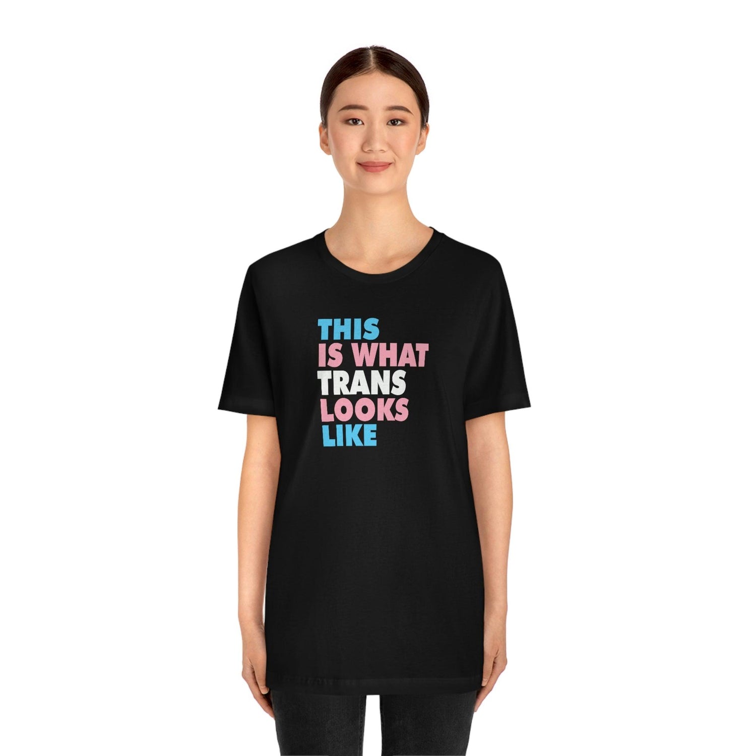 This is What Trans Looks Like - Wicked Naughty Apparel