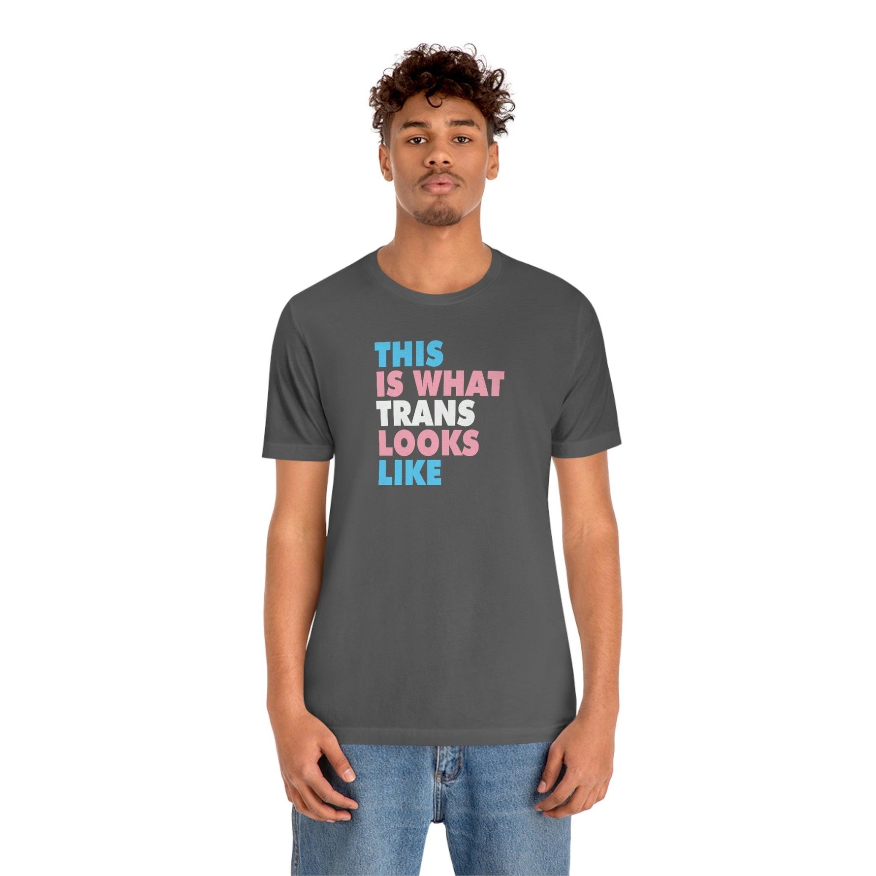 This is What Trans Looks Like - Wicked Naughty Apparel