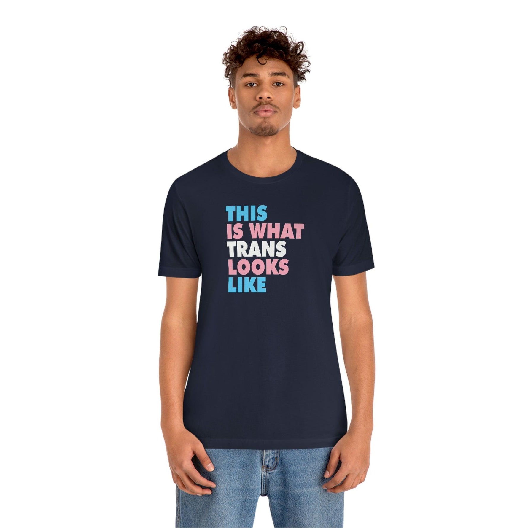 This is What Trans Looks Like - Wicked Naughty Apparel