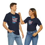 This is What Trans Looks Like - Wicked Naughty Apparel