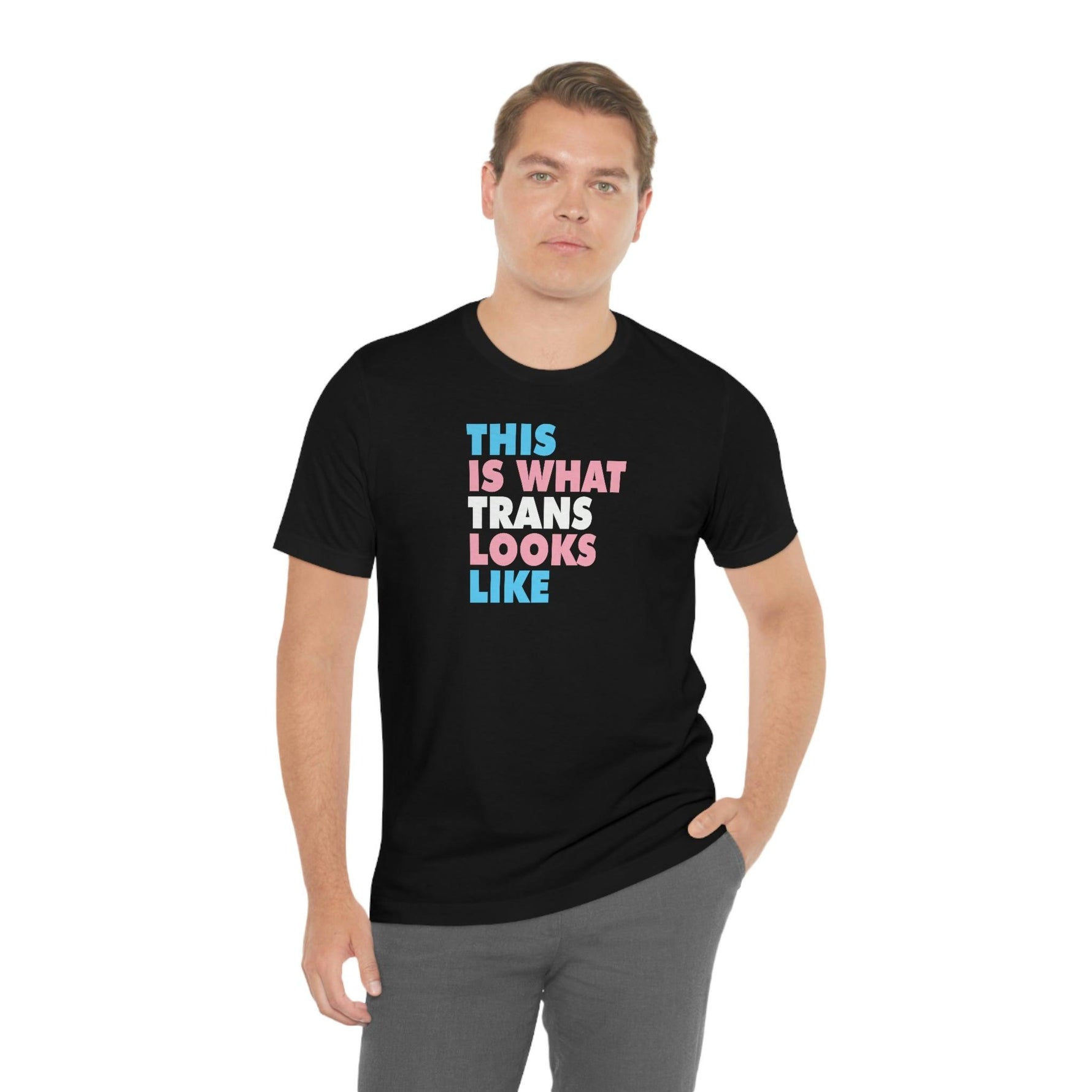 This is What Trans Looks Like - Wicked Naughty Apparel