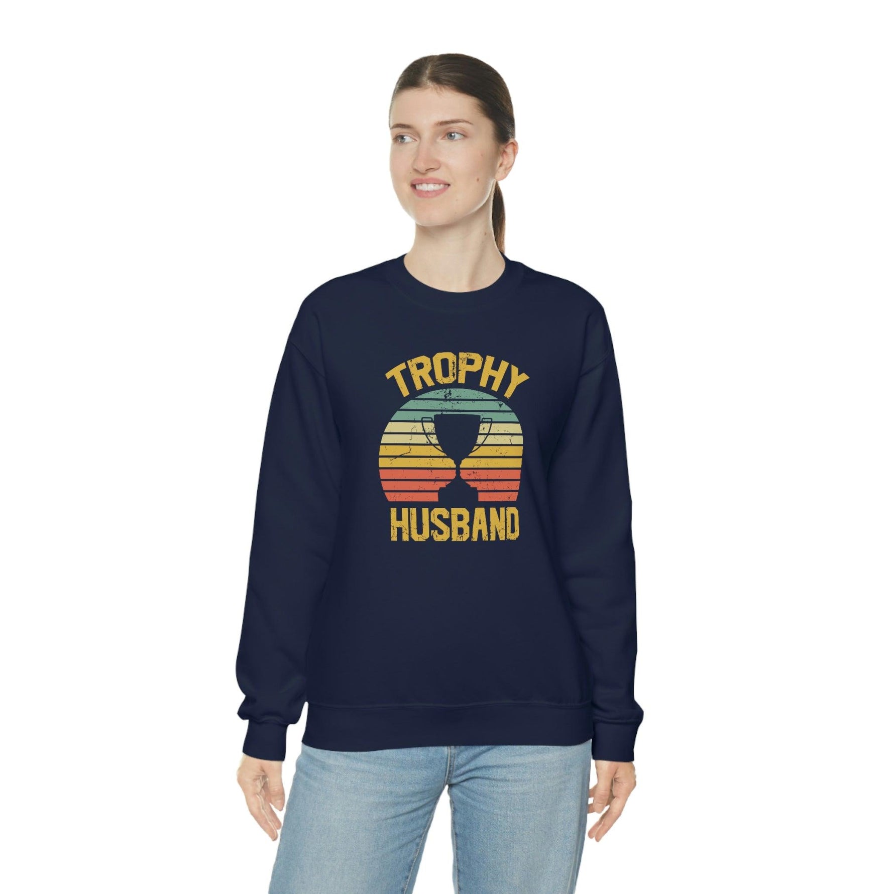 Trophy Husband Sweatshirt - Wicked Naughty Apparel