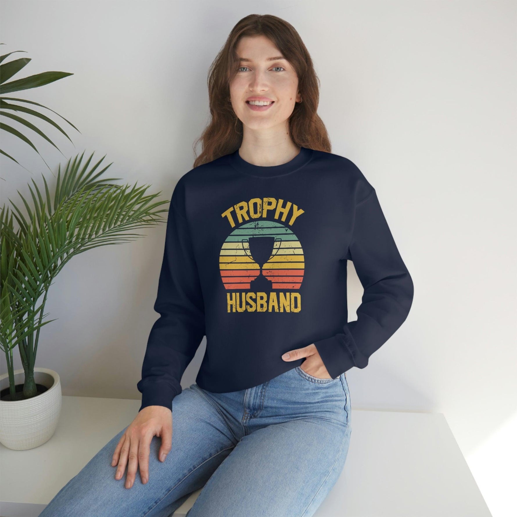 Trophy Husband Sweatshirt - Wicked Naughty Apparel