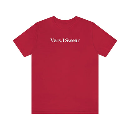 Vers, I Swear - Wicked Naughty Apparel